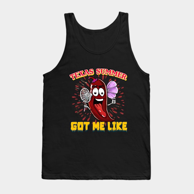 Texas Summer got me like Tank Top by Fadedstar